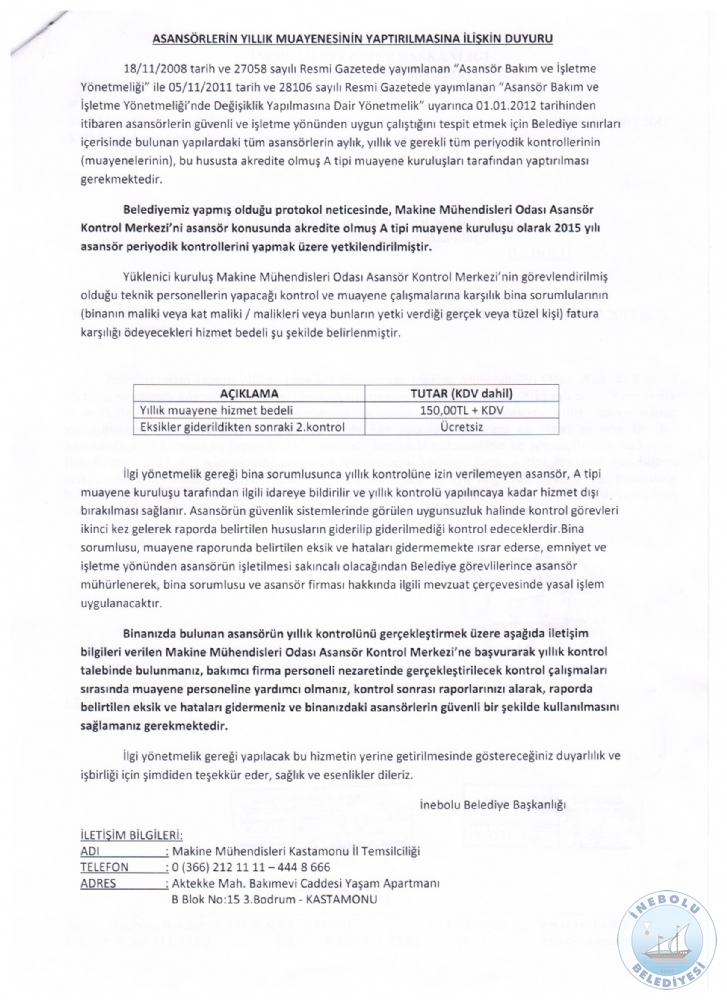 Asansrlerin Yllk Muayenesinin Yaptrlmasna likin Duyuru