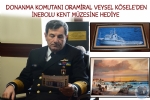 DONANMA KOMUTANI ORAMRAL VEYSEL KSELEDEN NEBOLU KENT MZESNE HEDYE