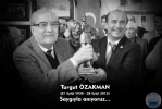 FAHR HEMEHRMZ  YAZAR TURGUT ZAKMANI SAYGI, RAHMET VE KRANLA ANIYORUZ