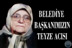 BELEDYE BAKANIMIZIN TEYZE ACISI