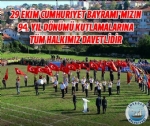 29 EKM CUMHURYET BAYRAMIMIZIN 94. YIL DNM KUTLAMALARINA TM HALKIMIZ DAVETLDR