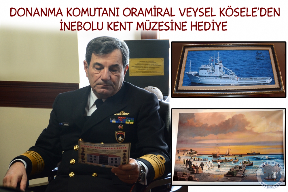 DONANMA KOMUTANI ORAMRAL VEYSEL KSELEDEN NEBOLU KENT MZESNE HEDYE