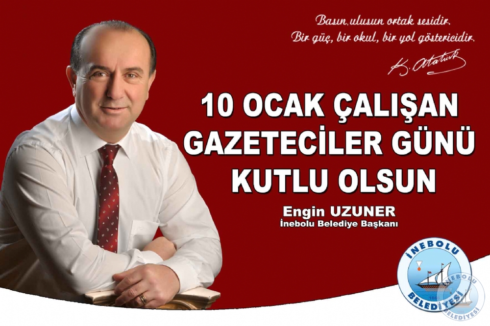 BELEDYE BAKANIMIZ ENGN UZUNER'N 10 OCAK ALIAN GAZETECLER GN MESAJI