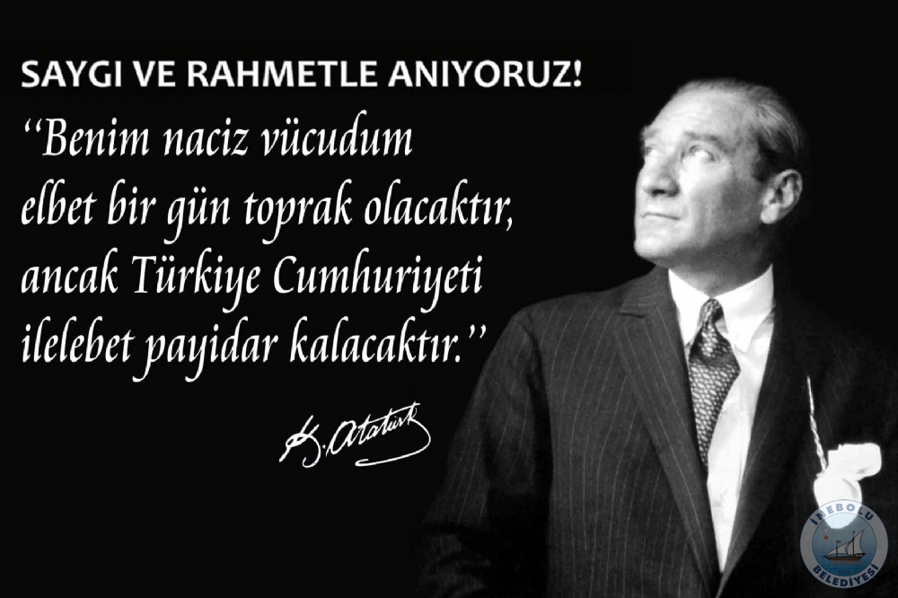 BELEDYE BAKANIMIZ ENGN UZUNERN 10 KASIM MESAJI