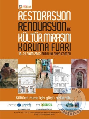 Trkiyenin lk Restorasyon Fuarna  Belediyemiz De  Katlyor.